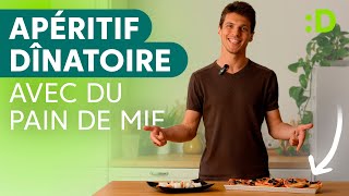 2 RECETTES AVEC DU PAIN DE MIE pour un apéro dînatoire réussi [upl. by Opportuna137]