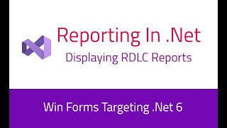 Displaying RDLC report in WinForms Net 6 application Using Visual Studio 2022 [upl. by Alvan]