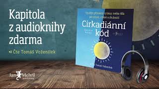 Audiokniha Cirkadiánní kód  Satchin Panda  Jan Melvil Publishing [upl. by Lavelle809]