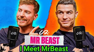 Christiano Ronaldo Meet MrBeast To Break The Internet Christiano Ronaldo conoce a MrBeast para rom [upl. by Kalina]