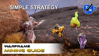 Your COMPLETE mining strategy guide  Warframe [upl. by Lukasz]