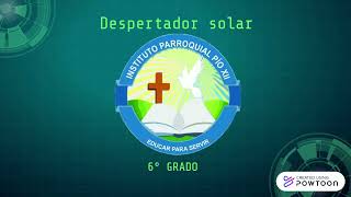 6° gradoDespertador solar [upl. by Ardnued]