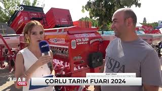 HMS Tarım Makineleri Trakya Bölge Bayi STM Tarım Sahibi Suat Özay  Çorlu Tarım Fuarı 2024 [upl. by Lenka]