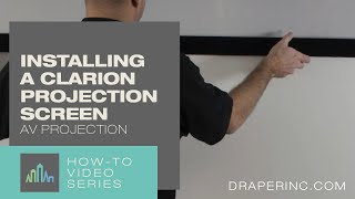 How To Installing a Clarion Projection Screen by Draper Inc [upl. by Perri]