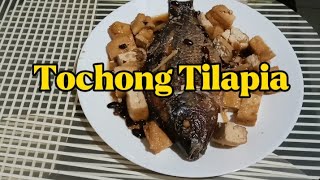 Tochong Tilapia with Tofu simpleng luto [upl. by Elleda]