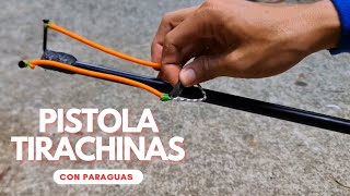 TIRACHINAS con un ¡PARAGUAS  🔴 Pistola Casera Lanza Piedras estilo PRO [upl. by Lirret]