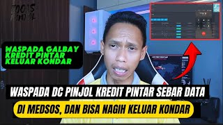 Galbay pinjol kredit pintar DC Lapangan Kredit pintar sebar data [upl. by Rodd]