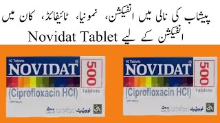 Novidat 250mg Tablet Uses in Urdu Novidat 500mg Tablet UsesCiprofloxacin 250mgCiprofloxacin 500mg [upl. by Grover]