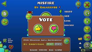 MISFIRE 100  Extreme Demon by Galaxxyss and others  Geometry Dash [upl. by Yrruc]