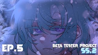 LIVE  BETA TESTER PROJECT SS2  Ep 5  The Frozen Rebellion [upl. by Eriha]