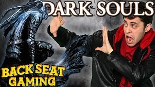 DARK SOULS 2 KILLS US LOTS Backseat Gaming [upl. by Ardnalahs810]