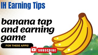 Banana tap earning and mining game and complete task [upl. by Tiff]