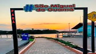 SÃO MIGUEL DO GUAMÁ  PARÁ [upl. by Aym]