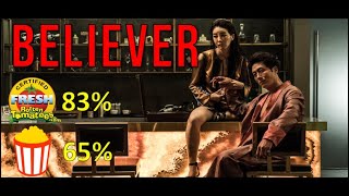 BELIEVER2018｜Review and 15Minute Summary｜Include Endings｜Tomatometer 83 [upl. by Novyert]