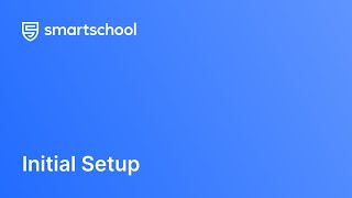 Smartschool Initial Setup [upl. by Carleen207]