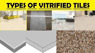 Types of Vitrified Tiles [upl. by Fan]