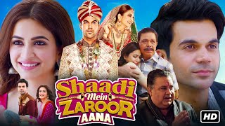 Shaadi Mein Zaroor Aana Full Movie HD  Rajkummar Rao Kriti Kharbanda  1080p HD Facts amp Review [upl. by Eiramanna]