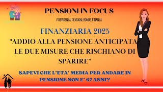 Pensioni in Pericolo Le Due Misure che Stanno per Sparire per Sempre [upl. by Ardeen]