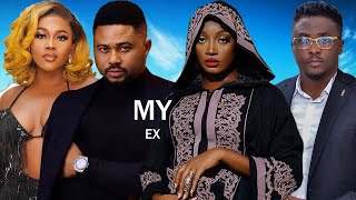 2024 NEW MOVIE MY EX FULL MOVIE ONNY MICHAELADAEZE ELUKE LATEST NIGERIAN NOLLYWOOD MOVIE [upl. by Senalda]