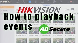 Hikvision How to Playback Events [upl. by Hermine]