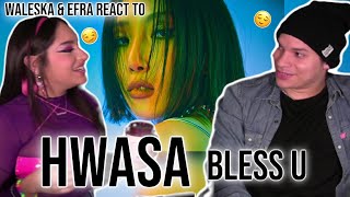 Waleska amp Efra react to HWASA  Bless U 🤔 [upl. by Millian344]