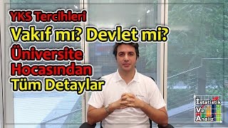 ÜNİVERSİTE TERCİHİ VAKIF Üniversitesi mi DEVLET Üniversitesi mi Bilmeniz Gereken Tüm Detaylar [upl. by Retxed]