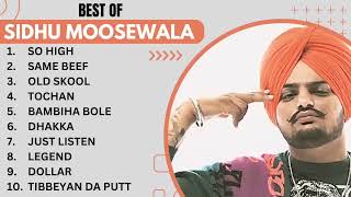 SIDHU MOOSE WALA TOP 10 SONG [upl. by Graces]