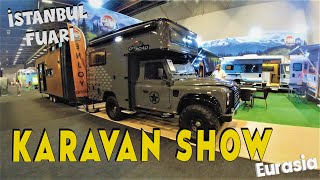 KARAVAN FUARINDA GÜNCEL FİYATLAR NASIL  YENİ MODELLER NELER  KARAVAN SHOW EURASİA  İSTANBUL FUARI [upl. by Gilburt762]