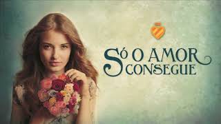 Só o amor consegue por Zibia Gasparetto  Book Trailer [upl. by Orianna125]