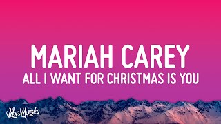 Mariah Carey  All I Want For Christmas Is You Lyrics [upl. by Naras]