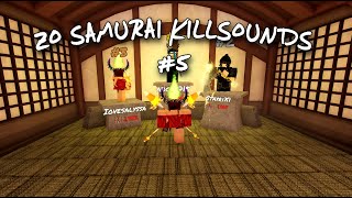 Roblox  ZO ぞ SAMURAI  Killsounds Collection 5 [upl. by Archer]