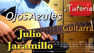 Ojos Azules  Julio Jaramillo tutorial [upl. by Deeanne]