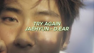 Jaehyun amp Dear quotTry Againquot Easy Lyrics [upl. by Carmelita]