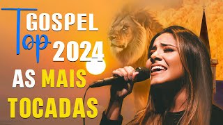 100 MUSICAS GOSPEL MAIS TOCADAS EM 2024 Gabriela Rocha Isaías SaadFernandinho Nívea Soares [upl. by Ripleigh218]