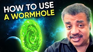 What is a Wormhole  Neil deGrasse Tyson Explains [upl. by Eugeniusz]