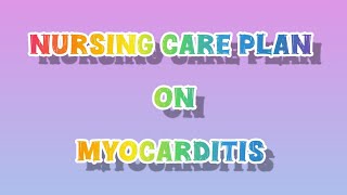 nursing care plan on myocarditis myocarditis heart disease shorts study reels health youtube [upl. by Etiam72]