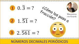 CONVERTIR NÚMEROS DECIMALES PERIÓDICOS PUROS A FRACCIÓN Video 119 [upl. by Berners]