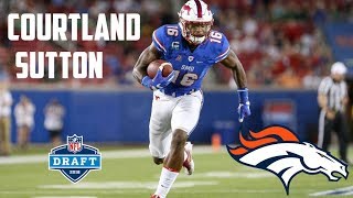 Courtland Sutton  quotWelcome to the Broncosquot  Career Highlights [upl. by Ameyn]