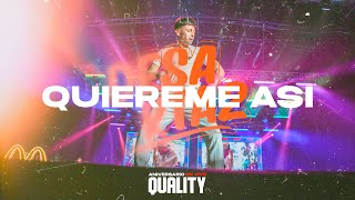 Quiéreme Así  En Vivo Quality Segundo Aniversario [upl. by Htrap674]