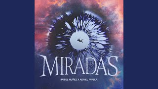 Miradas [upl. by Irakab]