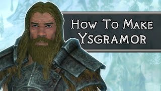 Skyrim How to Make Ysgramor [upl. by Dorotea]