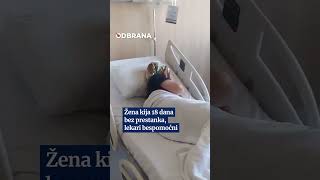 Žena kija 18 dana bez prestanka 😳 [upl. by Mindy742]