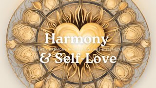 639 Hz – Harmony in Relationships amp SelfLove [upl. by Carissa]