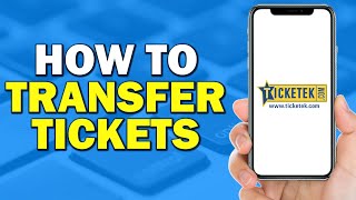 How To Transfer Tickets On Ticketek Easiest Way [upl. by Ahsam]