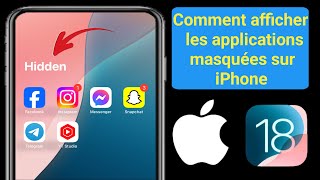 Comment afficher les applications sur iPhone iOS 18 [upl. by Inna]