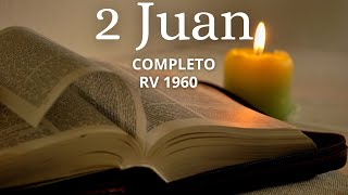 2 JUAN Biblia Hablada Completa Reina Valera 1960 [upl. by Jeffry883]