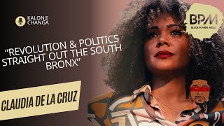 Claudia De la Cruz Revolution amp Politics Straight out the South Bronx [upl. by Willms]