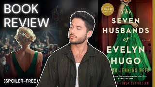 BOOK REVIEW quotSeven Husbands of Evelyn Hugoquot by Taylor Jenkins Reid SpoilerFree [upl. by Tremain]