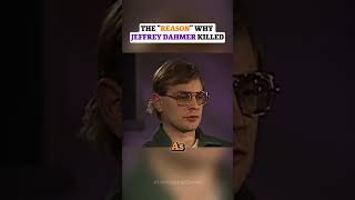 This Is Why Jeffrey Dahmer Killed 😰 [upl. by Nitsrek]