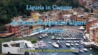 Liguria in Camper da Santa Margherita Ligure a Portofino [upl. by Anelegna]